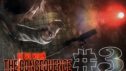 【The Evil Within サイコブレイク DLC】 The Consequence #3 【PS4】