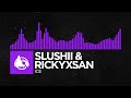 Dubstep Slushii Rickyxsan ICE E L E Extinction Level Event mp3