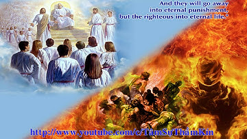 Bài thuyết giảng cực hay về Thiên Đàng, Luyện Ngục, Hỏa Ngục.