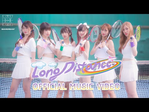 Siam☆Dream / Long Distance【MV Official】