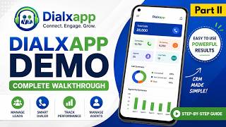 DialX CRM Complete Demo 2026 Part 2 | Dialx App Guide | Techwhizzc DialxCRM