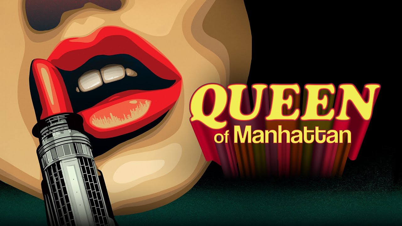 QUEEN OF MANHATTAN Official Trailer