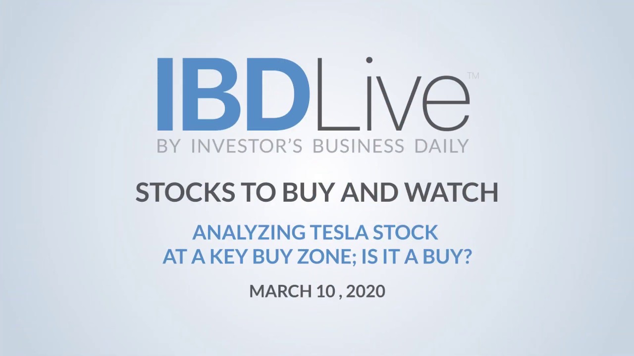 IBD Live: Analyzing Tesla Stock At Key Buy Zone; Is It A ...