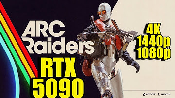 RTX 5090: ARC Raiders 4K - 1440p - 1080p DLAA & DLSS4 Quality Maxed Out RTX HDR