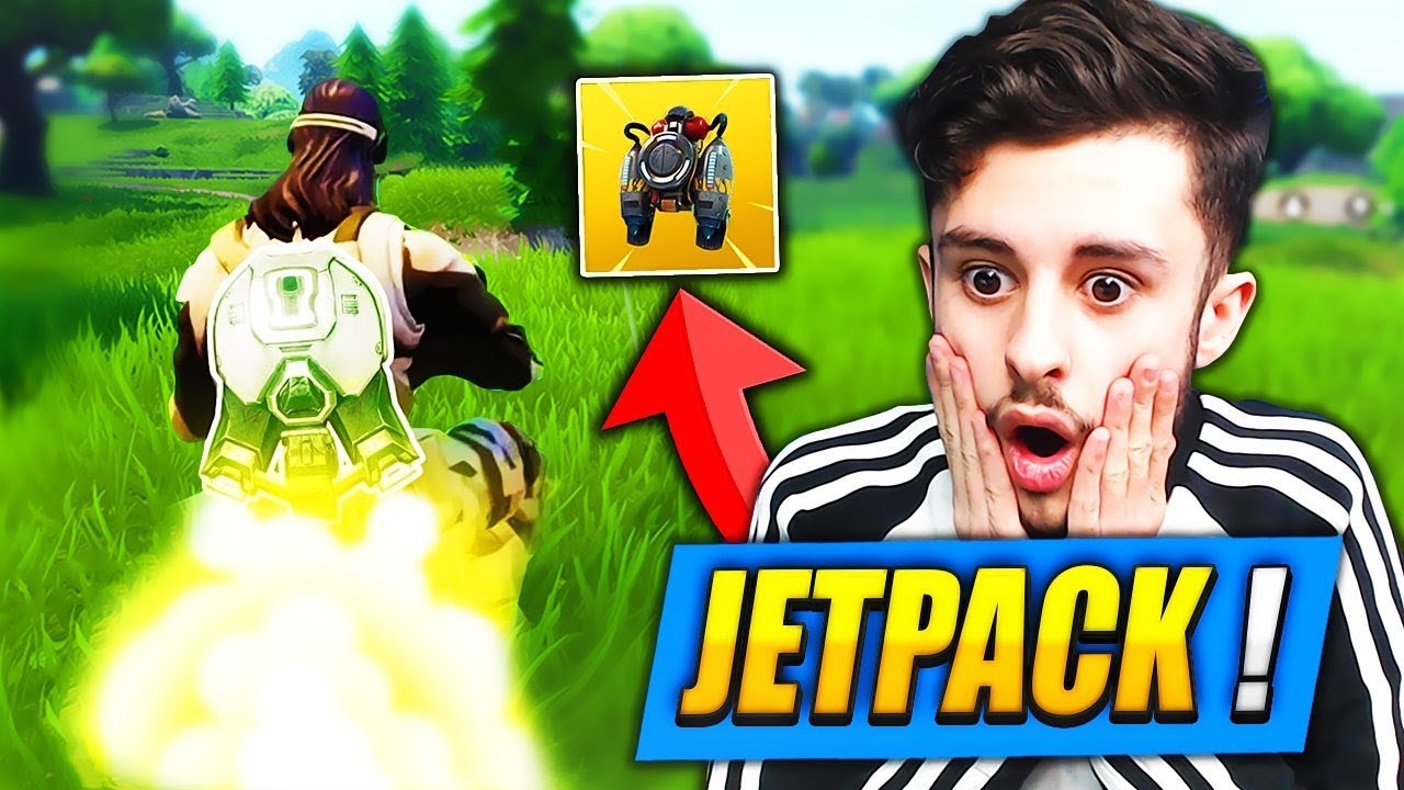 Le NOUVEAU "JETPACK" M'A CHOQUÉ sur FORTNITE: Battle Royale ! LE SCANDALE !! - Le NOUVEAU "JETPACK" M'A CHOQUÉ sur FORTNITE: Battle Royale ! LE SCANDALE !!