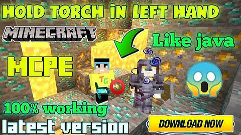 how to hold torch in left hand minecraft pe 1.17 | minecraft left hand torch mod download