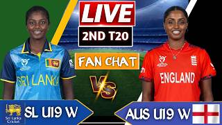 ENG U19 Women vs SL U19 Women 2nd T20 Live | England vs Sri Lanka U19 Women Live Match Today