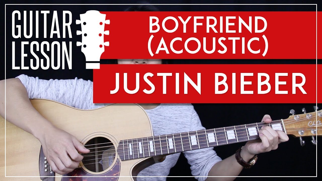 Boyfriend Acoustic Justin Bieber Guitar Lesson