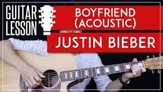 Video thumbnail of "Boyfriend Guitar Tutorial - Justin Bieber Acoustic Guitar Lesson 🎸 |Tabs + Chords + Guitar Cover|"