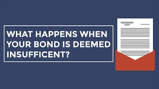 A Breakdown of a Customs Bond Insufficiency Letter