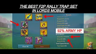 THE *BEST* F2P RALLY TRAP MIX SET IN LORDS MOBILE