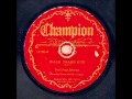 Leothus Green (aka Porkchop Johnson) - Wash Board Rub (Champion 15796-A) (1929)