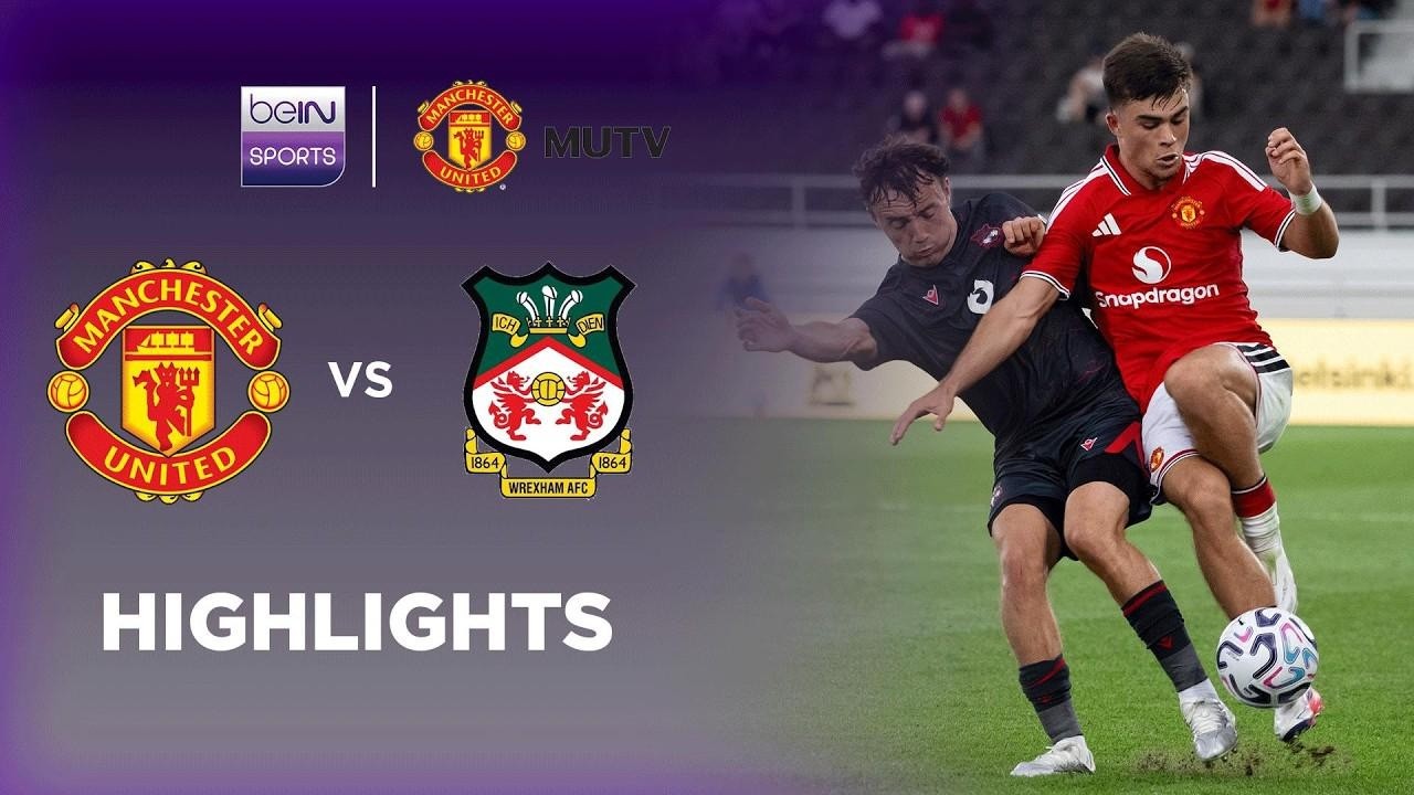 Manchester United 0-1 Wrexham | Pre-Season Friendlies | Match Highlights