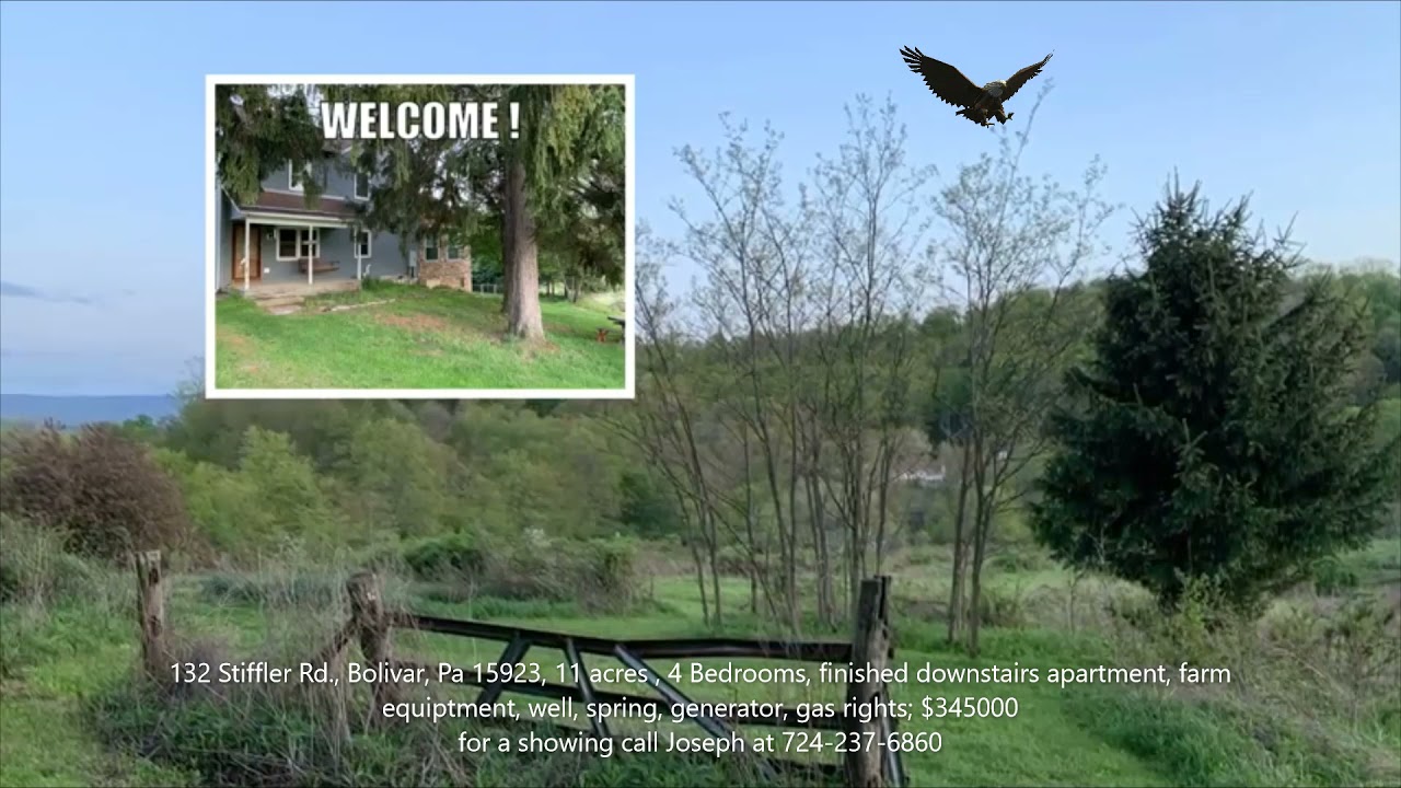 132 Stiffler Rd., Bolivar, Pa 15923 House for Sale YouTube