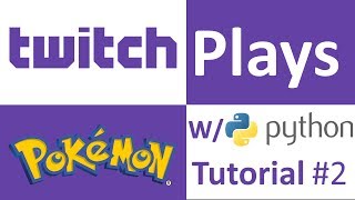Twitch Plays Pokemon with Python 3.6 Tutorial #2