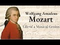 Wolfgang Amadeus Mozart: Life of a Musical Genius | Biography Documentary