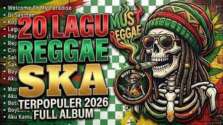 Lagu Reggae Indonesia Terbaru 🔥 Reggae Santai Penuh Vibes | Musik Pantai & Senja Pilihan