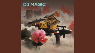 Dj Magic (Remix)