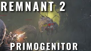 Remnant 2 - Primogenitor Boss Fight