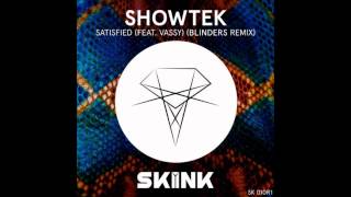 Showtek - Satisfied (Blinders Remix) [Radio Edit]