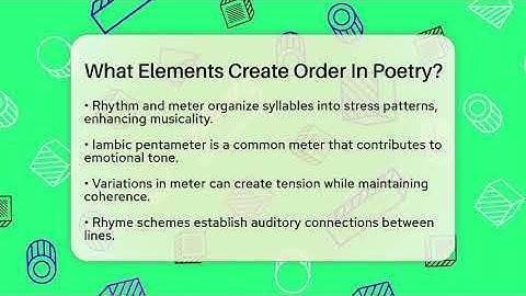 What Elements Create Order In Poetry? - The Prose Path
