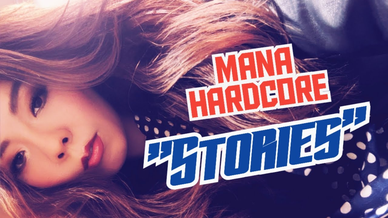 MANA HARDCORE - Stories ( demo )