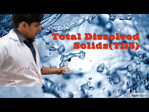 Total Dissolved Solids (TDS) explained, water quality