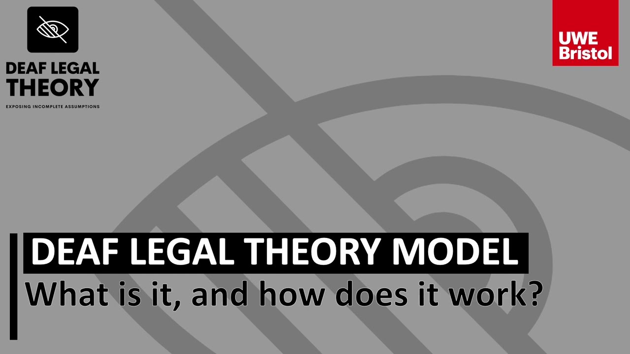 Deaf Legal Theory Model - Infographic