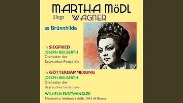 Götterdämmerung, WWV 86D: "Fliegt heim, ihr Raben... Grane,mein Ross... Zurück vom Ring"...