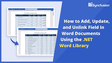 Working with Fields in Word Documents Using the .NET Word Library