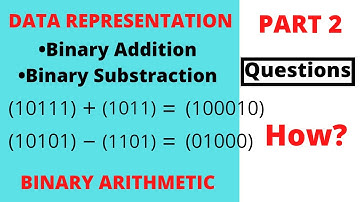 Binary Addition | Binary Subtraction | Binary Arithmetic | Part 2