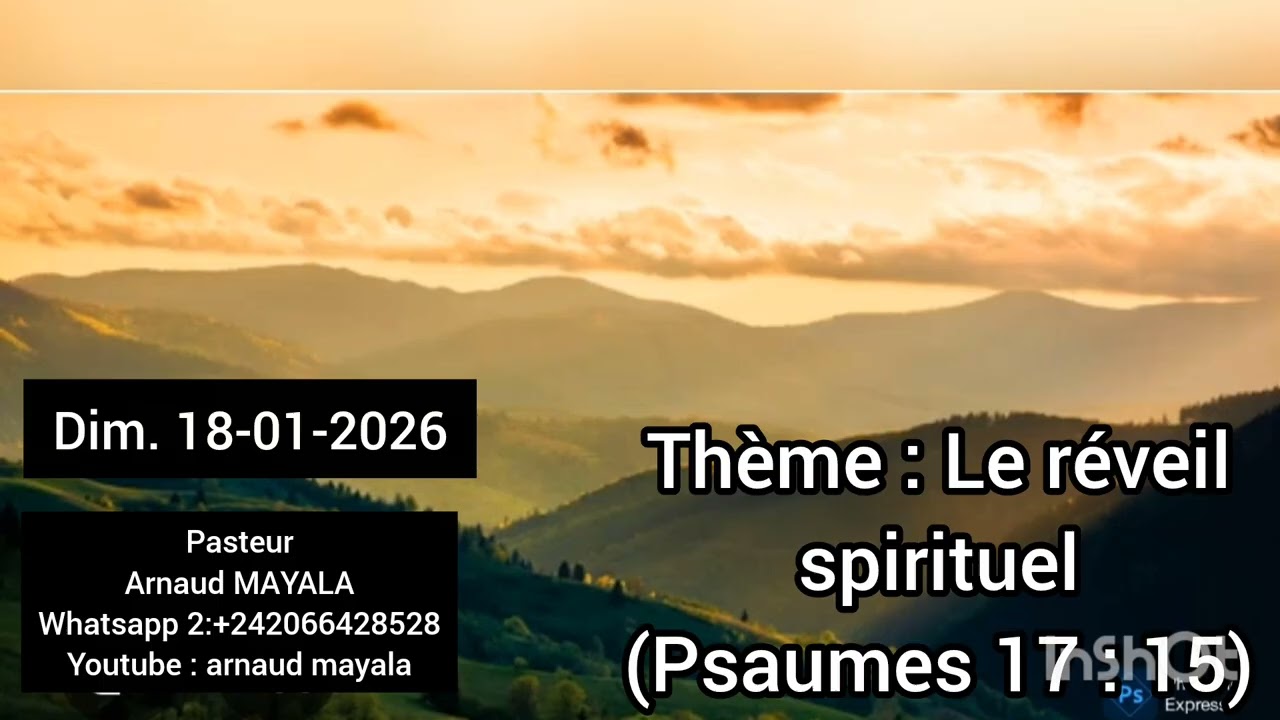 Le réveil spirituel (Dim. 18-01-2026)
