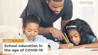 School education in the age of COVID-19 - International Webinar Recording