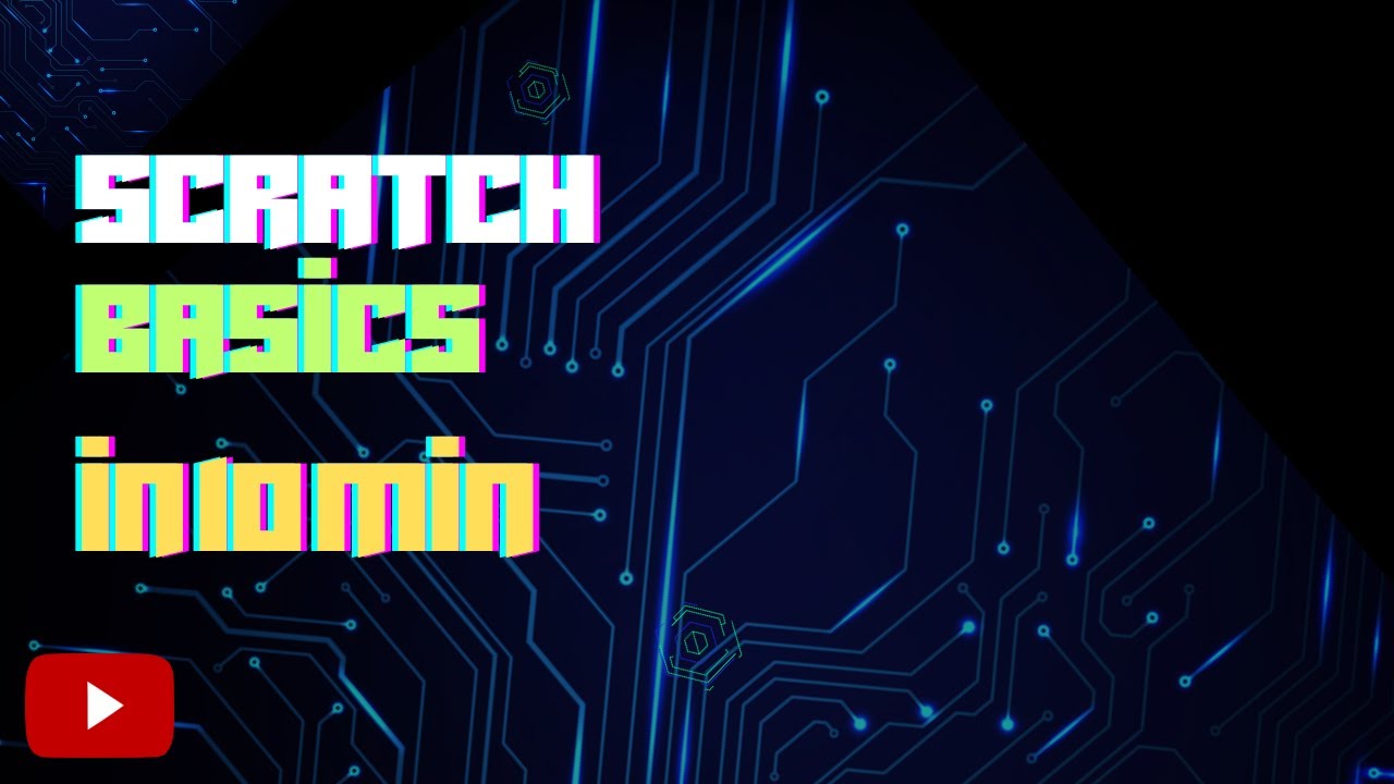 Scratch Basics in 10 minsn | [ Scratch Tutorial ] Teaching Scratch Part ...