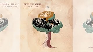 Video thumbnail of "Guillem Ramisa - L'arbre Ple de Flors"