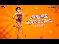 London thumakda remix  kedrock  sd style  the ultimate bollywood vol1  wedding edition