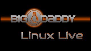 Celebrity Big Daddy Linux Live! for 12-16-17 Profile
