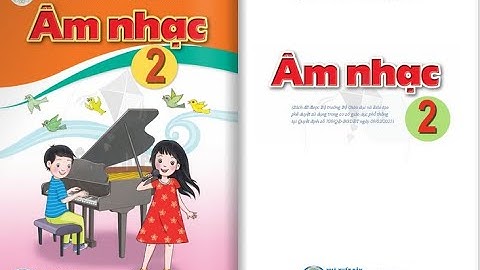 Tổng hợp các bài hát lớp 2 mới | Bộ sách Cánh Diều