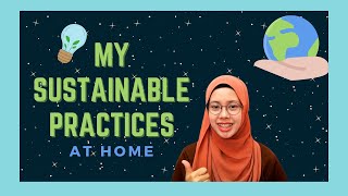 VLOG#2| My sustainable practices at home (UNGS 1201)