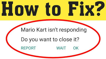How to Fix Mario kart isn