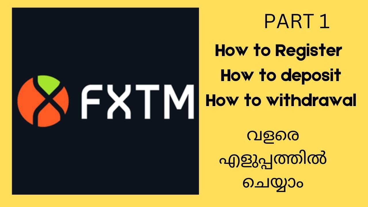 HOW TO REGISTER IN FXTM MALAYALAM