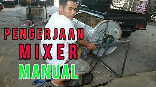 cara membuat mixer manual horizontal