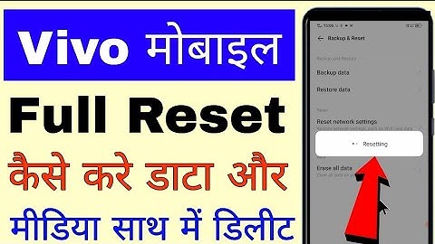 how to full reset vivo phone without deleting data