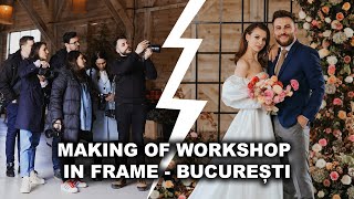 Vlog Making Of Workshop In Frame București