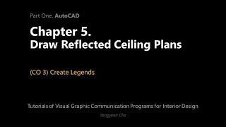 05 - Draw Reflected Ceiling Plans - CO 3 - Create Legends