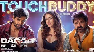 Touch Buddy official Song | Pawan Singh x Jonita Gandhi | Adivi Sesh | Dance Anthem 2026 