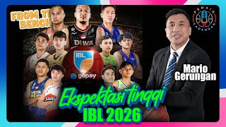 FROM THE BENCH EP130 | Semua Pemain Lokal IBL  harus siap di musim ini!