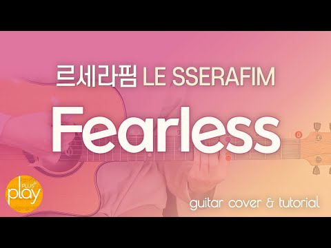 Fearless - LE SSERAFIM