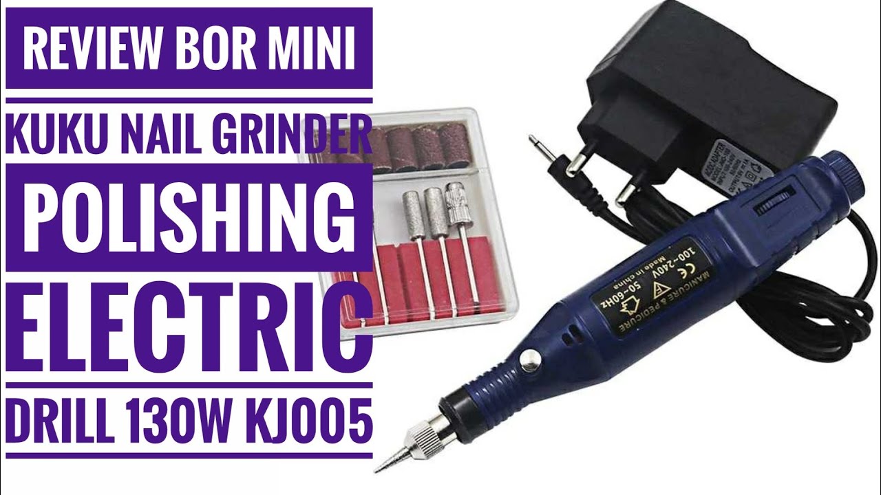 Review Bor Mini Kuku Nail Grinder 