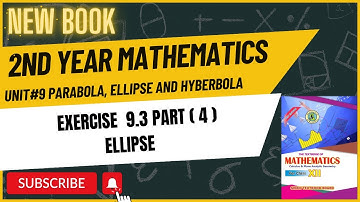 12 Class Mathematics |Exercise 9.3 | Chapter 9 | Pt 4 | Parabola, Hyperbola | Ellipse | New Book |
